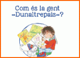 Com és la gent «Dunaltrepaís»?